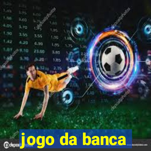 jogo da banca