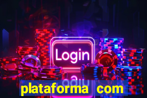 plataforma com bonus de cadastro sem deposito