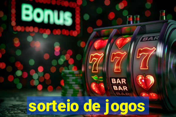 sorteio de jogos