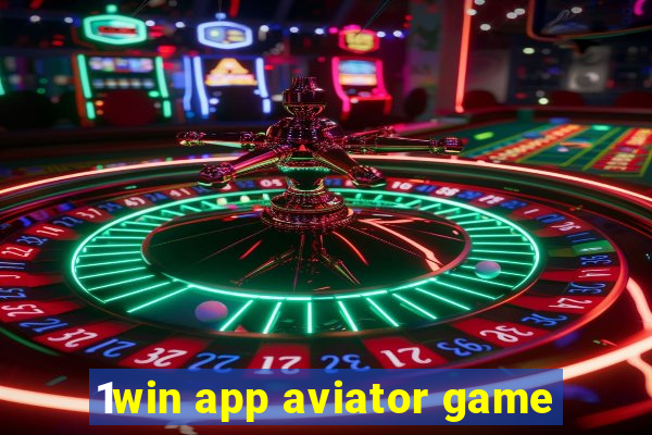 1win app aviator game