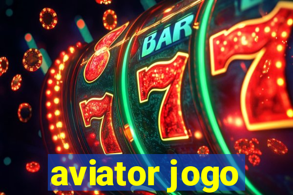 aviator jogo