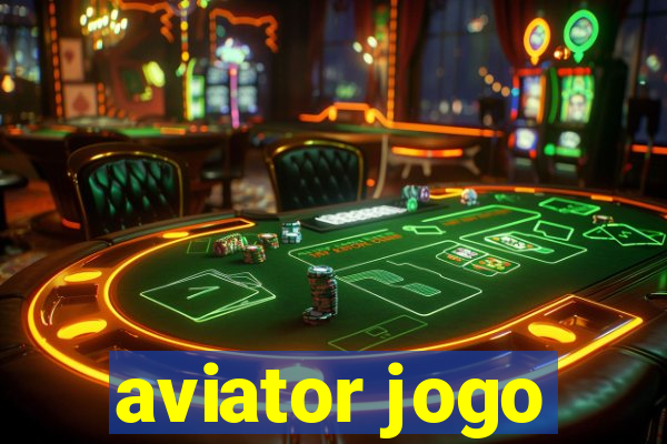 aviator jogo