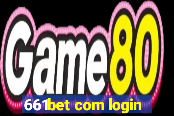 661bet com login