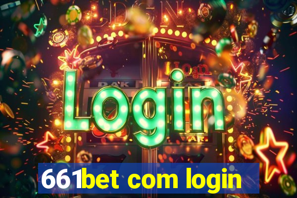 661bet com login