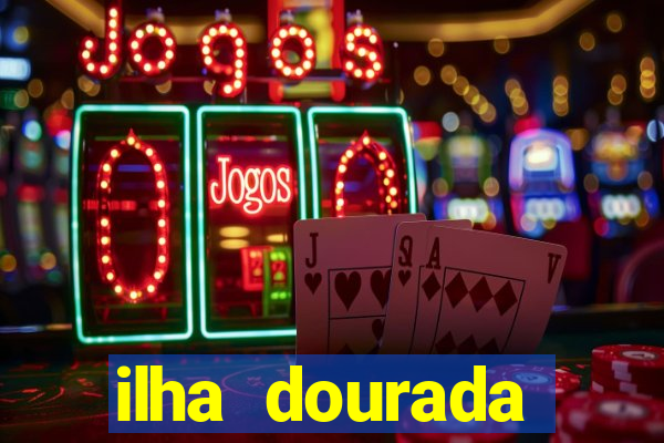 ilha dourada méxico casino