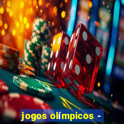 jogos olímpicos -