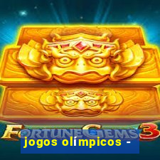 jogos olímpicos -