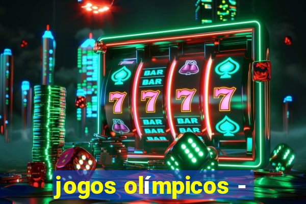 jogos olímpicos -