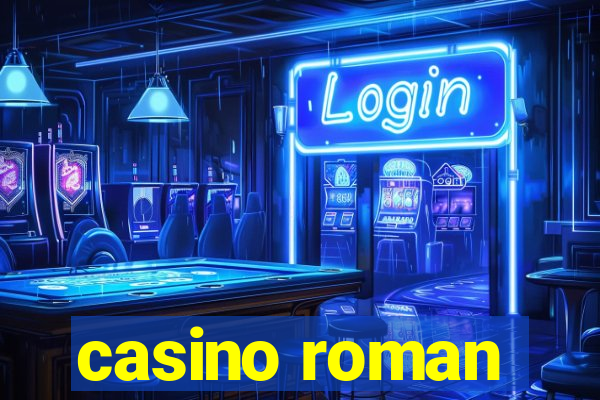 casino roman