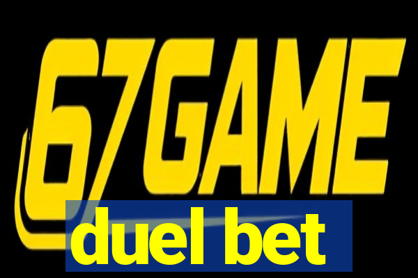 duel bet