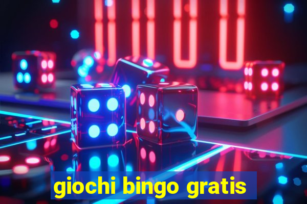 giochi bingo gratis