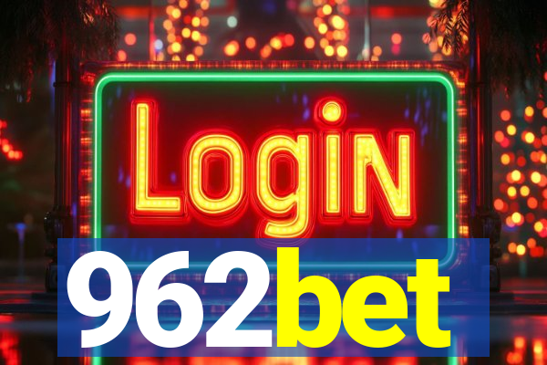 962bet