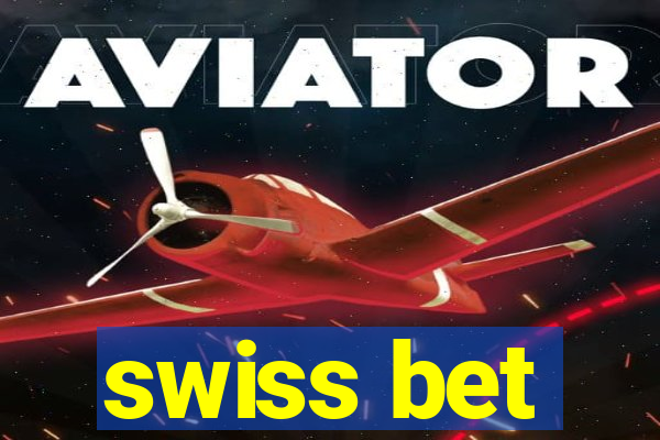 swiss bet