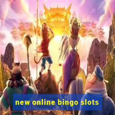 new online bingo slots