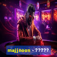 majjnoon - ?????