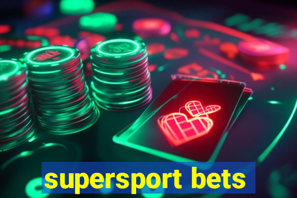 supersport bets