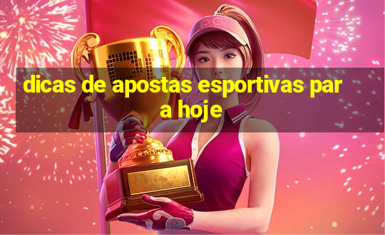 dicas de apostas esportivas para hoje