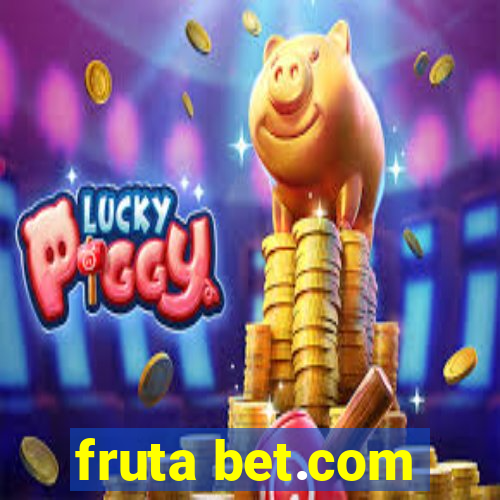 fruta bet.com