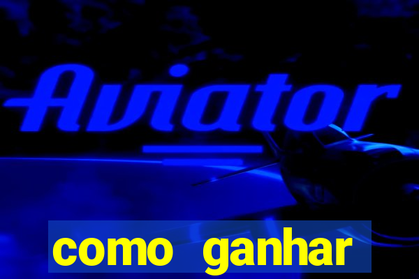 como ganhar dinheiro em casino online