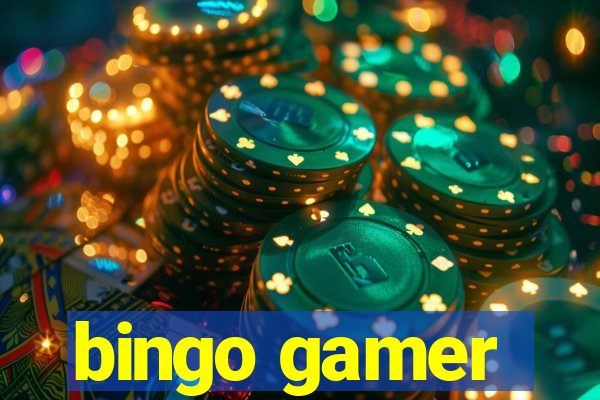 bingo gamer