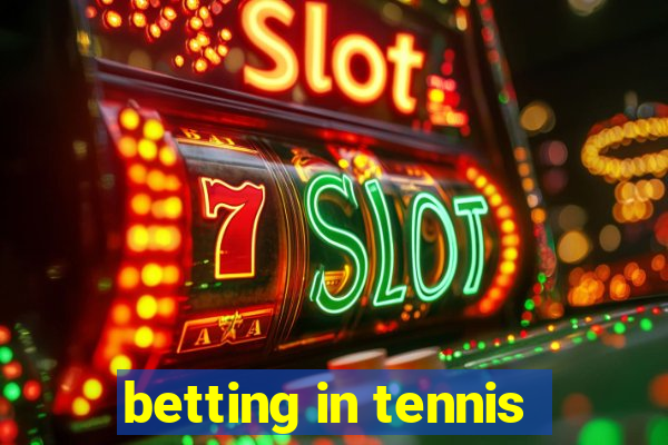 betting in tennis