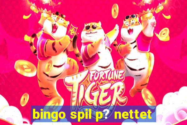 bingo spil p? nettet