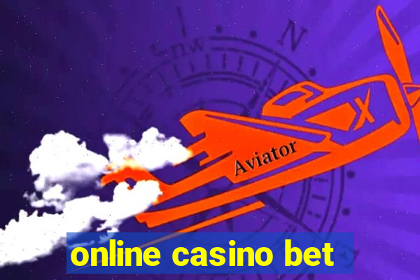 online casino bet