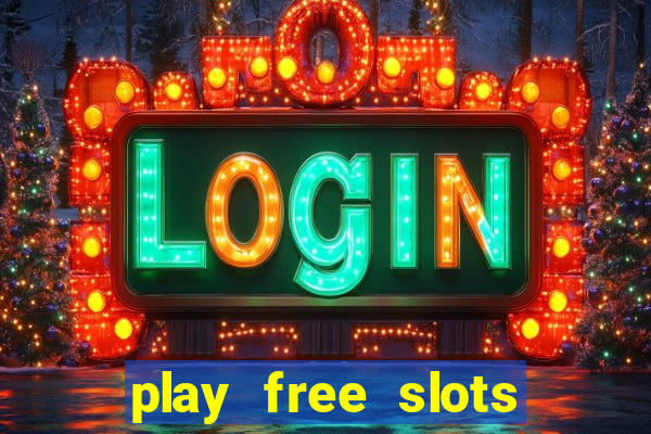 play free slots for free