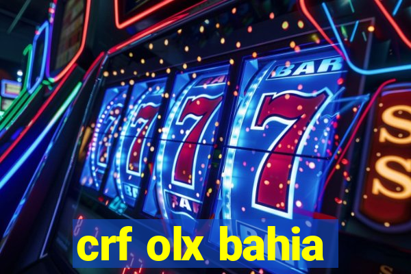 crf olx bahia