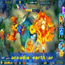 arcadia earth ar las vegas