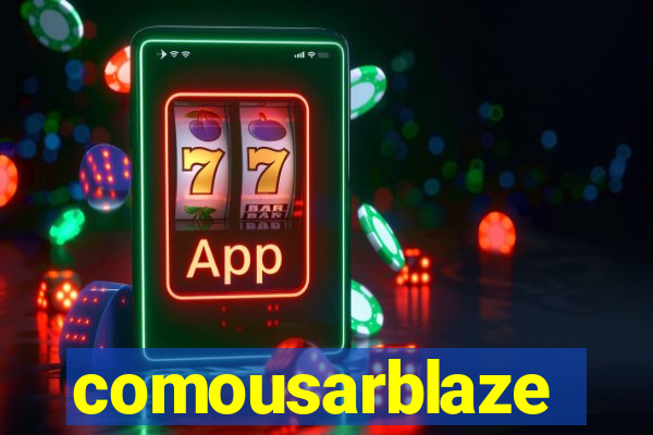 comousarblaze