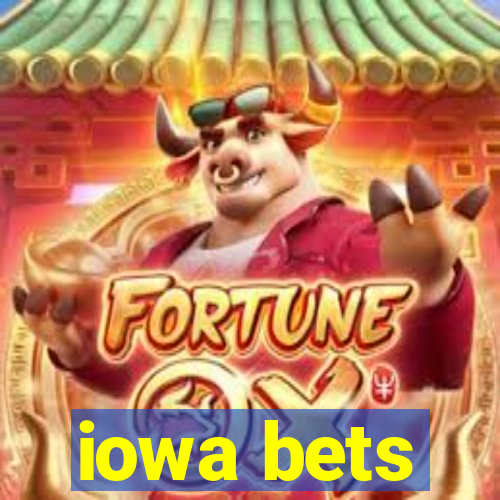 iowa bets