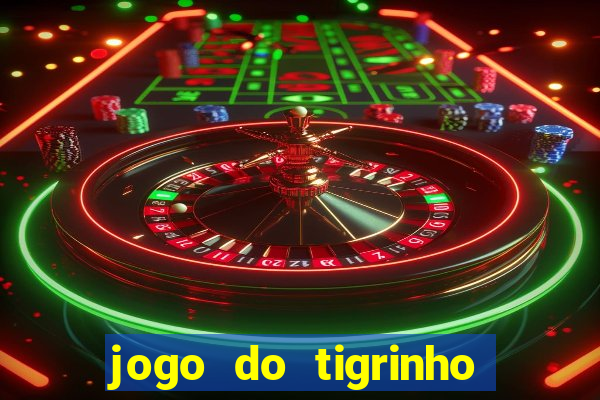 jogo do tigrinho que ganha bonus ao se cadastrar