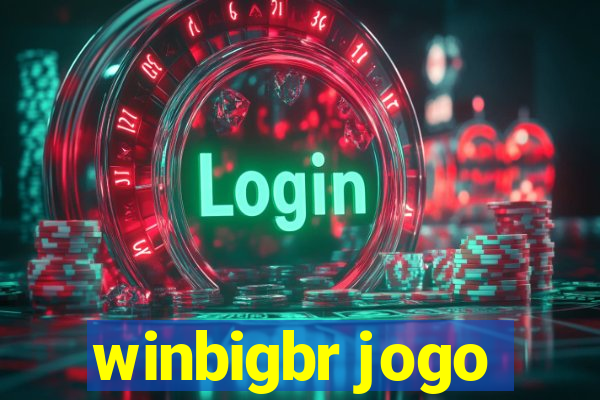 winbigbr jogo