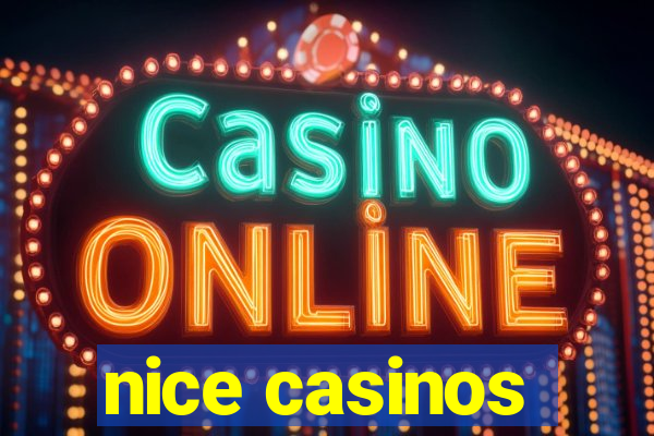 nice casinos