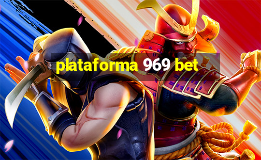 plataforma 969 bet