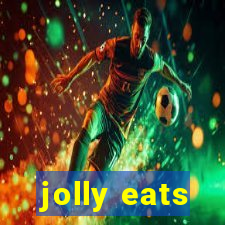 jolly eats