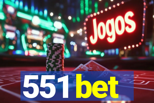 551 bet