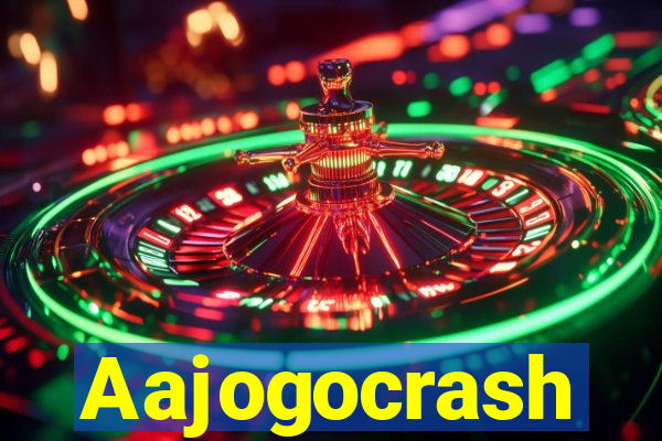 Aajogocrash