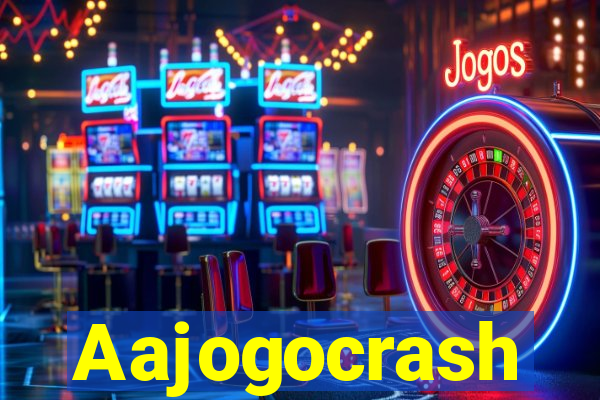 Aajogocrash