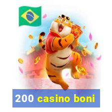 200 casino boni