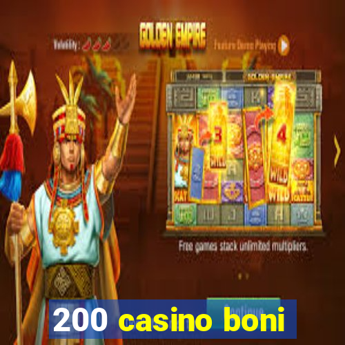 200 casino boni