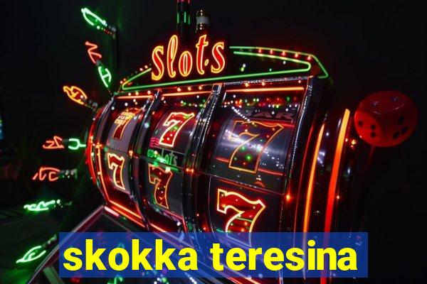 skokka teresina