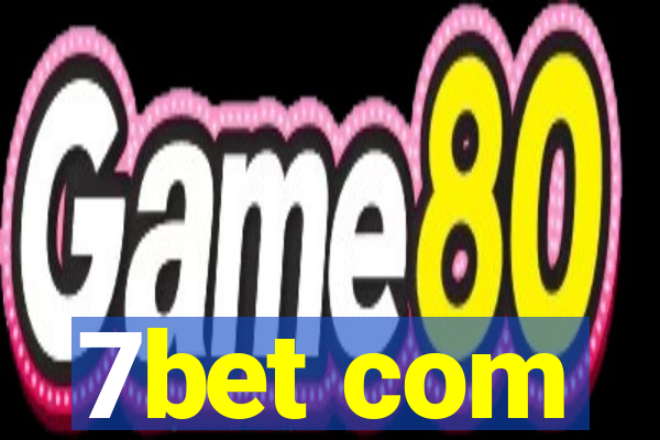 7bet com