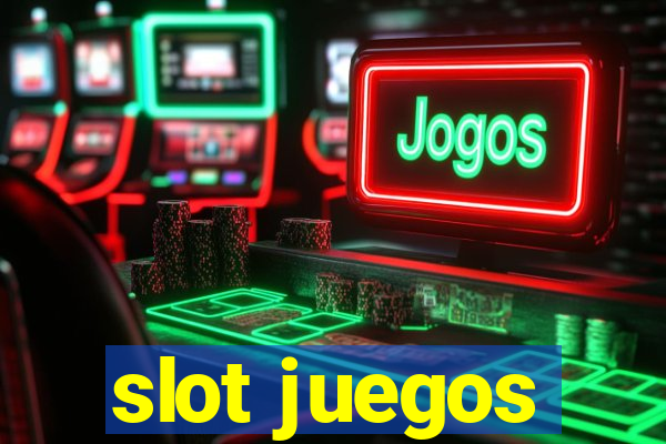 slot juegos