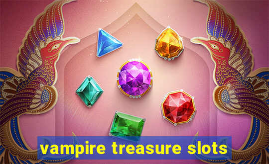 vampire treasure slots