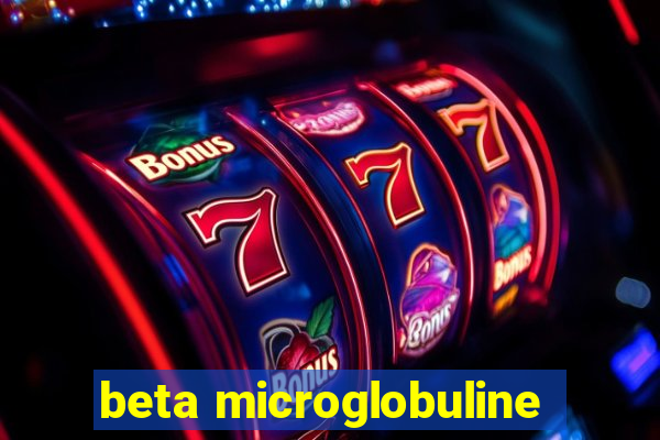 beta microglobuline