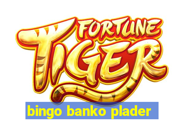 bingo banko plader