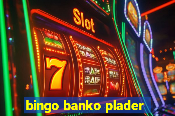 bingo banko plader