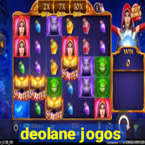 deolane jogos